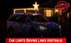 Christmas Driving Laws Australia 2025 – Can You Use Lights on Cars? Rules Explained