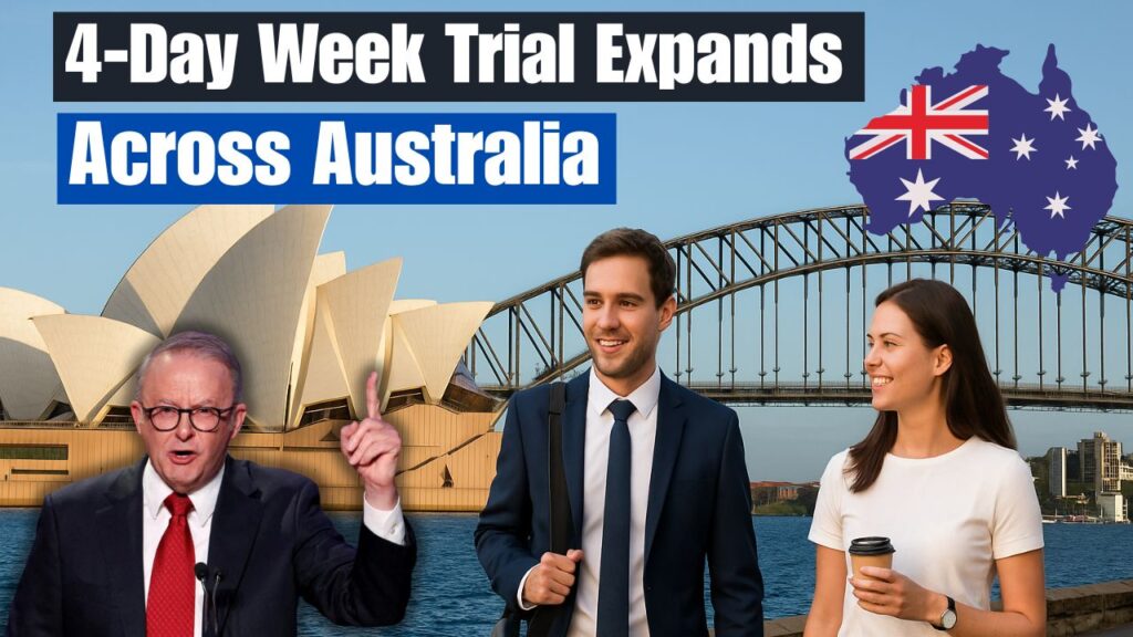 Australia 4-Day Week Trial Expands