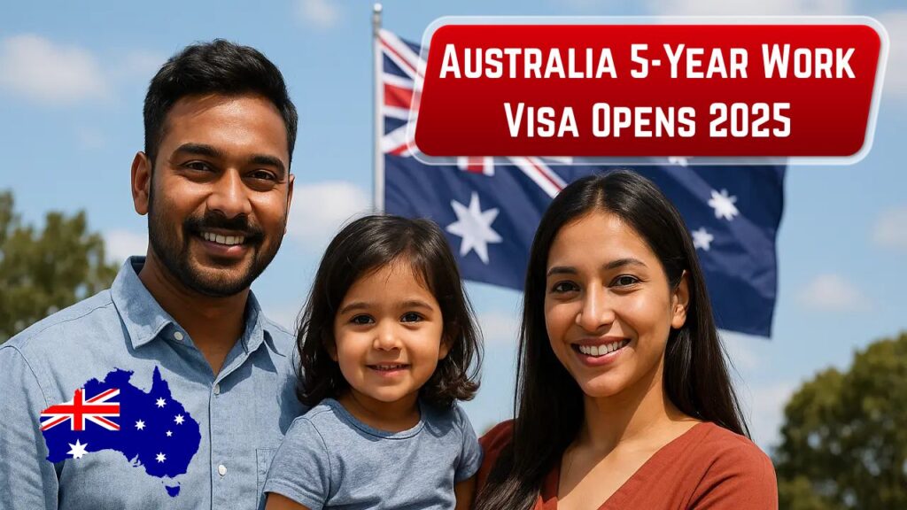 Australia 5-Year Work Visa 2025