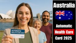 🏥 Automatic Health Care Card 2025 – Australia Confirms Free Access for All Residents