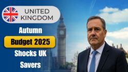 Autumn Budget 2025 Blow – UK Savers Face ISA Limit Freeze & New Pension Tax Cuts Announced