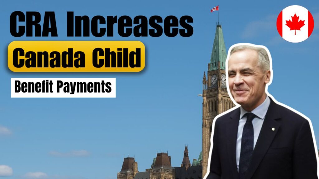 CRA Increases Canada Child