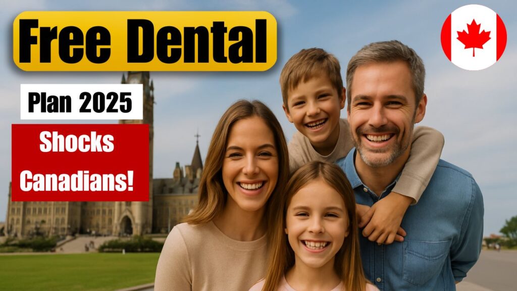 Canada Dental Plan 2025
