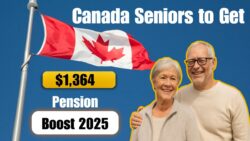 Retirement Pension Increase 2025 – Canada Seniors to Get $1,364 Monthly Payment Boost