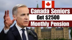 Canada Pension 2025 – New $2,500 Monthly Payment Plan Announced for Eligible Seniors