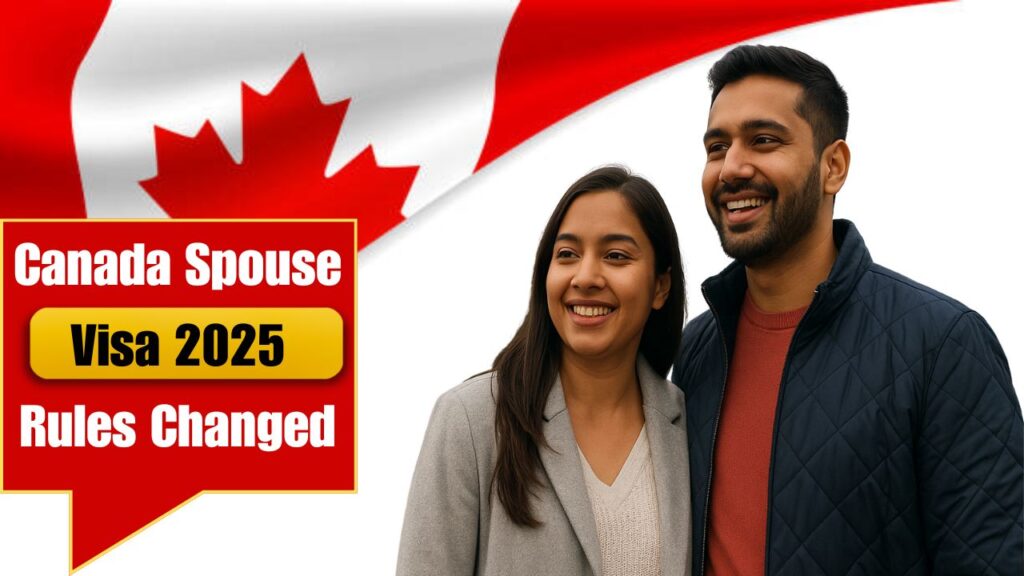 Canada Spouse Visa 2025