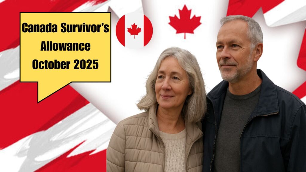Canada Survivor’s Allowance October 2025