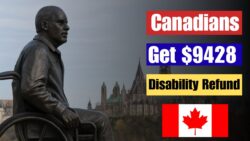 Disability Tax Credit 2025 – CRA Confirms Refunds Up to $9,428 for Eligible Canadians