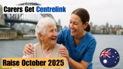 Carers Get Raise on 20 Oct 2025 – Heartwarming News as Centrelink Rewards Hardworking Carers