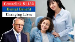 Centrelink $1,132 Dental Benefit 2025 – New Support That’s Changing Smiles Across Australia