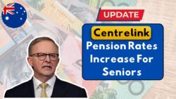 October 2025 Centrelink Pension Rates Update – Seniors to Get Higher Payments