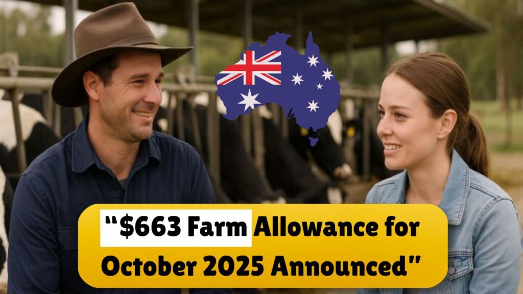 Farm Household Allowance October 2025
