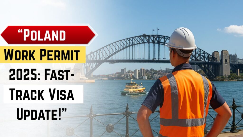Poland Work Permit 2025