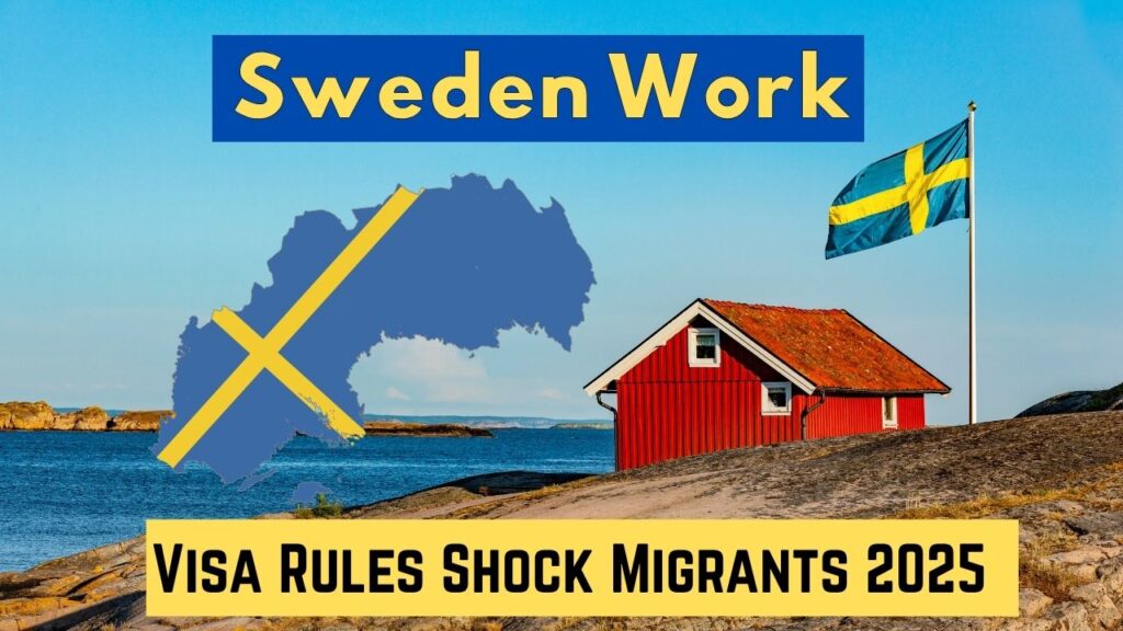 Sweden Work Visa October 2025