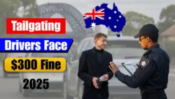 Tailgating Rules 2025: New Law Brings $300 Fines and Licence Penalties for Drivers